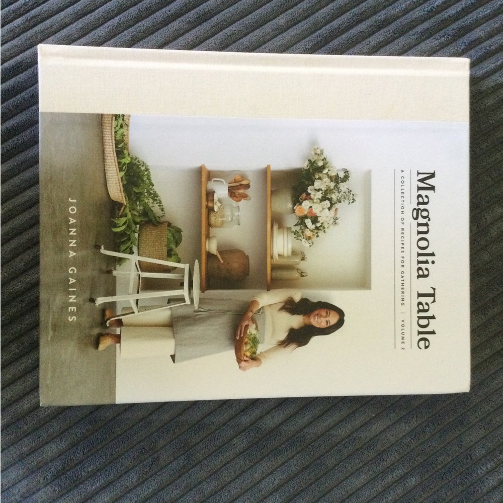 Magnolia Table Cookbook by Joanna Gaines